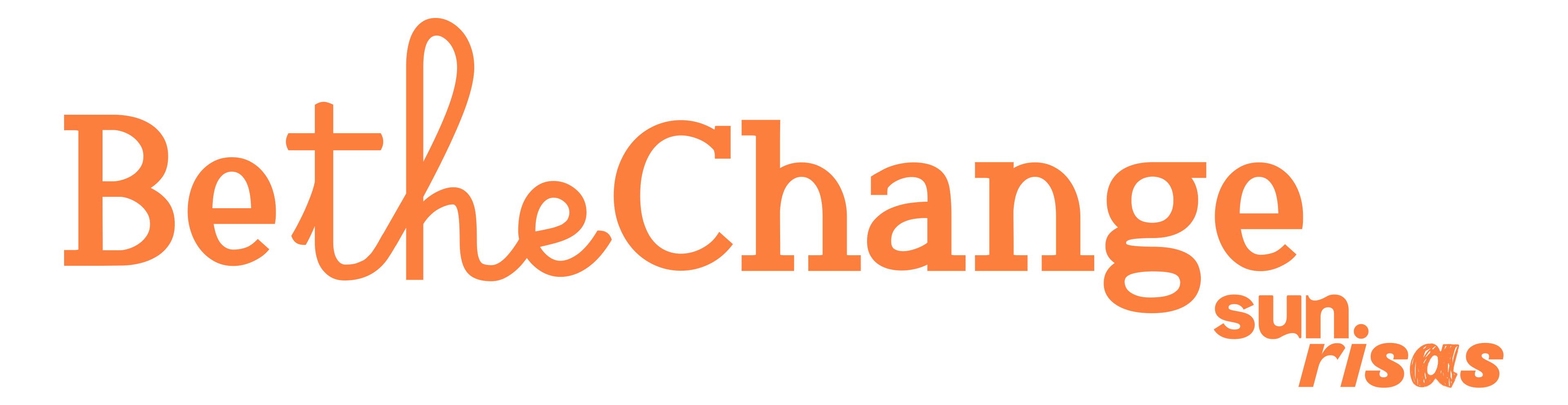 Be the change